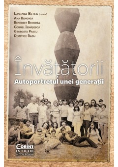 Invatatorii - Autoportretul unei generatii