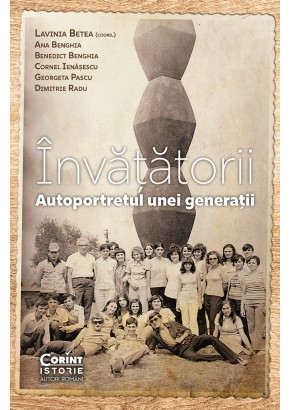Invatatorii - Autoportretul unei generatii
