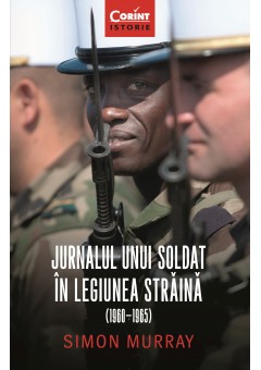 Jurnalul unui soldat in Legiunea Straina  (1960-1965)