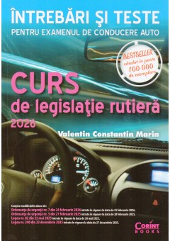 Curs de legislatie rutiera 2026 Intrebari si teste pentru examenul de conducere auto