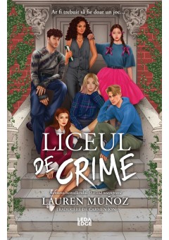 Liceul de crime