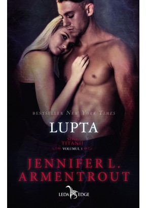 Lupta (vol.3 din seria Titanii)