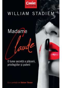 Madame Claude O lume sec..