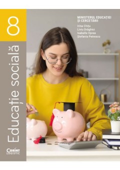 Educatie sociala manual pentru clasa a VIII-a Editia 2025