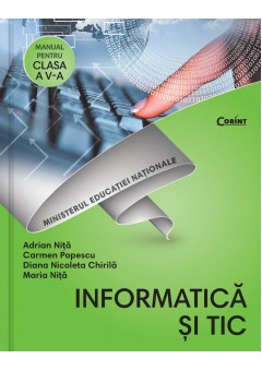 Informatica si TIC - Manual pentru pentru clasa a V-a