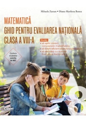 Ghid pentru Evaluarea Nationala 2027 clasa a VIII-a Matematica + Ghid modele si sugestii de rezolvare Ghid pentru Evaluarea Nationala 2027 clasa a VIII-a Matematica + Ghid modele si sugestii de rezolvare