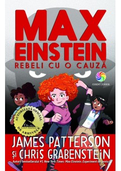 Max Einstein. Rebeli cu o cauza