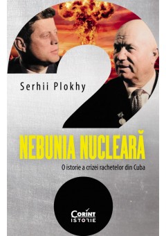 Nebunia nucleara O istor..