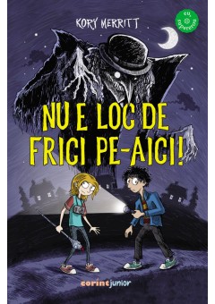 Nu e loc de frici pe-aici!