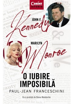 John F Kennedy Marilyn M..