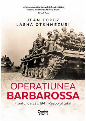 Operatiunea Barbarossa - Frontul de est, 1941 Razboiul total