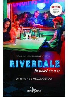 Riverdale. In urma cu o ..