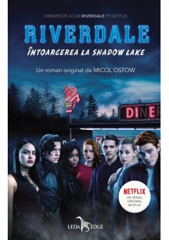 Riverdale. Intoarcerea l..