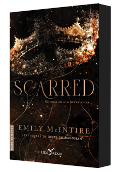 Scarred (un roman din seria Never After)