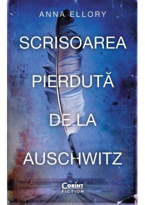 Scrisoarea pierduta de la Auschwitz