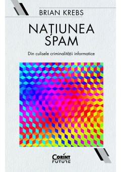 Natiunea Spam: din culis..