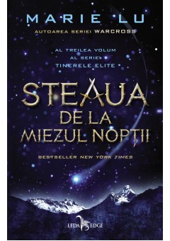 Steaua de la miezul noptii (al treilea volum al seriei Tinerele Elite)