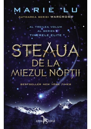 Steaua de la miezul noptii (al treilea volum al seriei Tinerele Elite)