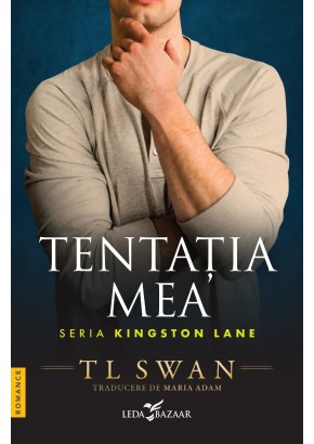 Tentatia mea (un roman din seria Kingston Lane)
