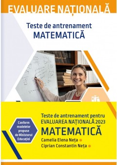 Evaluare nationala 2023 Matematica Teste de antrenament