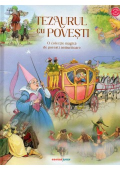Tezaurul cu povesti - o colectie magica de povesti nemuritoare