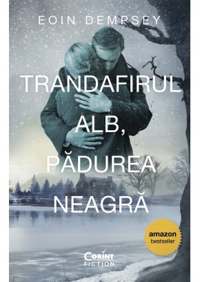 Trandafirul Alb, Padurea Neagra