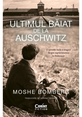Ultimul baiat de la Auschwitz