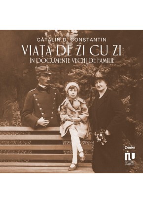 Viata de zi cu zi in documente vechi de familie