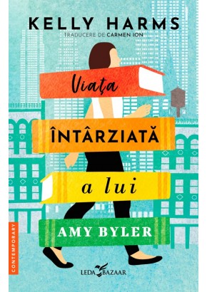 Viata intarziata a lui Amy Byler