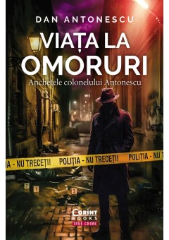 Viata la Omoruri - Anchetele colonelului Antonescu