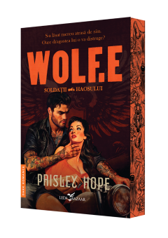 Wolf.e (un roman din seria „Soldatii haosului”)