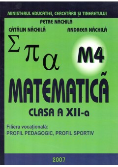 Matematica M4 Manual pentru cls a-XII-a