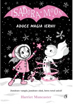 Isadora Moon aduce magia iernii