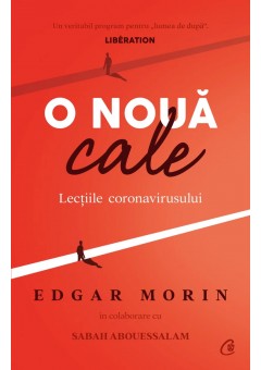 O noua cale. Lectiile coronavirusului