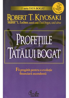 Profetiile tatalui bogat