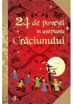 24 de povesti in asteptarea Craciunului