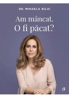 Am mancat O fi pacat?