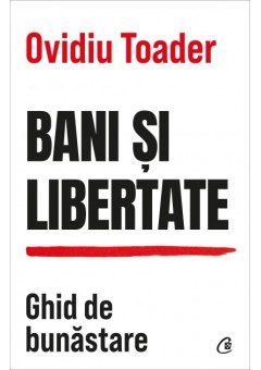 Bani si libertate