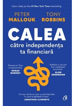 Calea catre independenta ta financiara