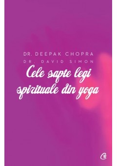 Cele sapte legi spirituale din yoga