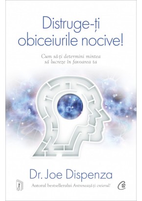 Distruge-ti obiceiurile nocive! Editie de colectie