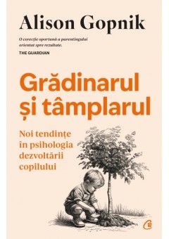 Gradinarul si tamplarul
