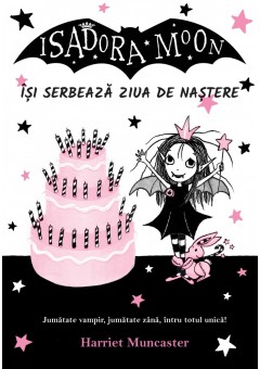 Isadora Moon isi serbeaza ziua de nastere