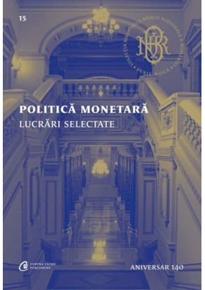 Politica monetara Lucrari selectate 