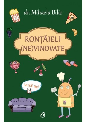 Rontaieli (ne)vinovate