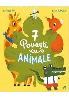 7 Povesti cu animale Car..