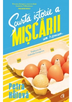 Scurta istorie a Miscarii