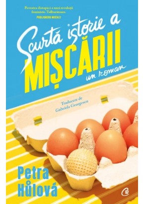 Scurta istorie a Miscarii