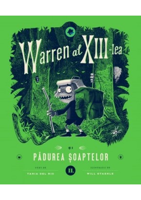 Warren al XIII-lea si Padurea Soaptelor