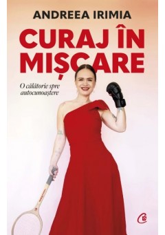 Curaj in miscare